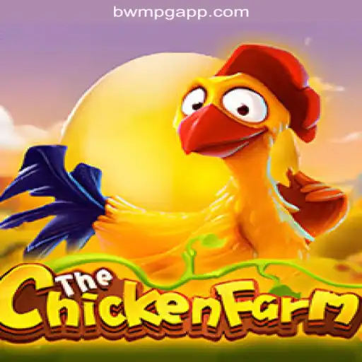 Exploring the Exciting World of ChickenFarm: A Leading Game on BWM-PG Platform