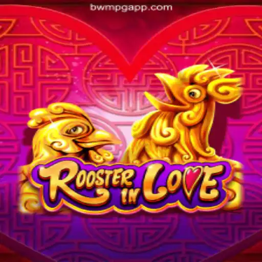 Discover the Excitement of RoosterInLove on the BWM-PG Platform